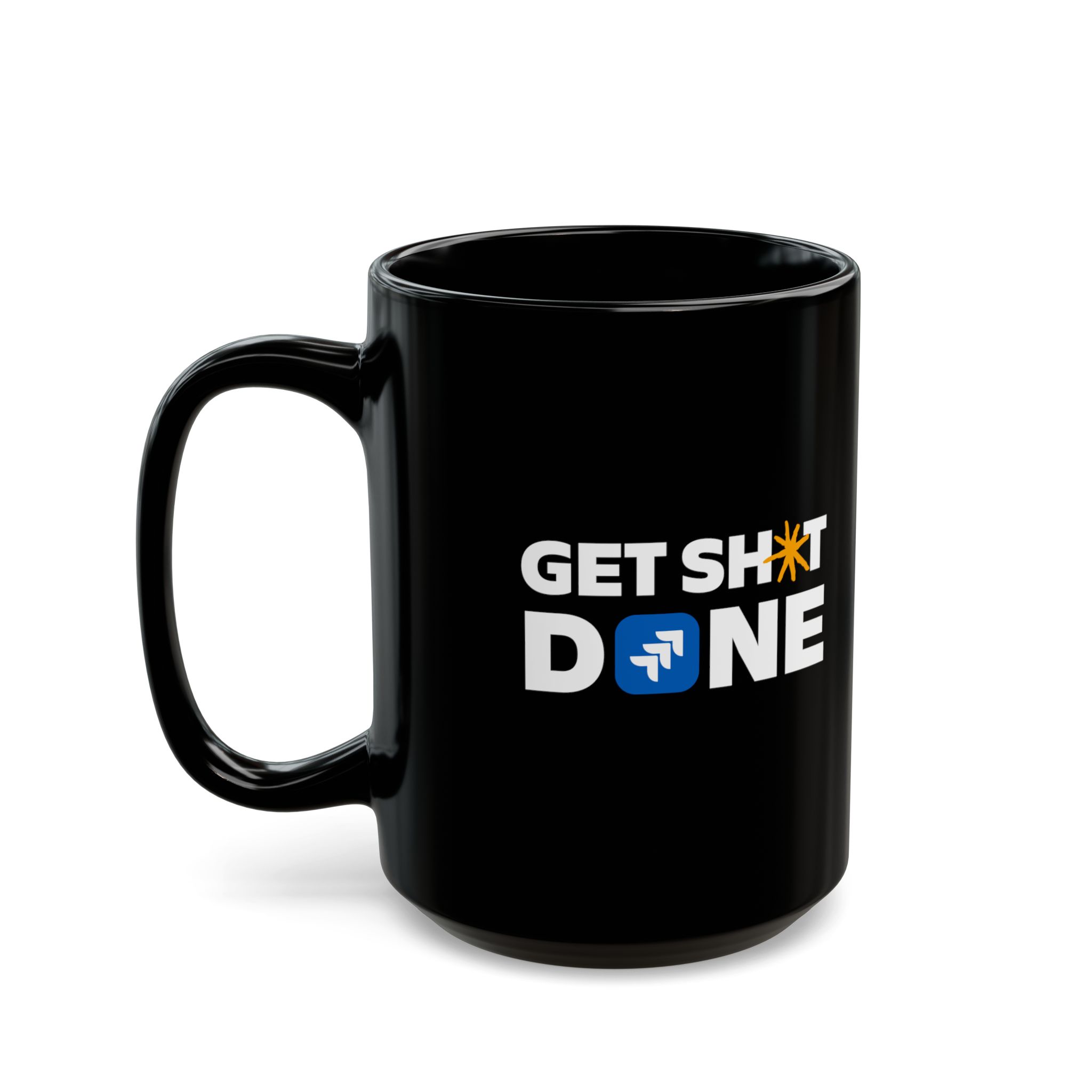 Get Sh*t Done Mug (15oz)