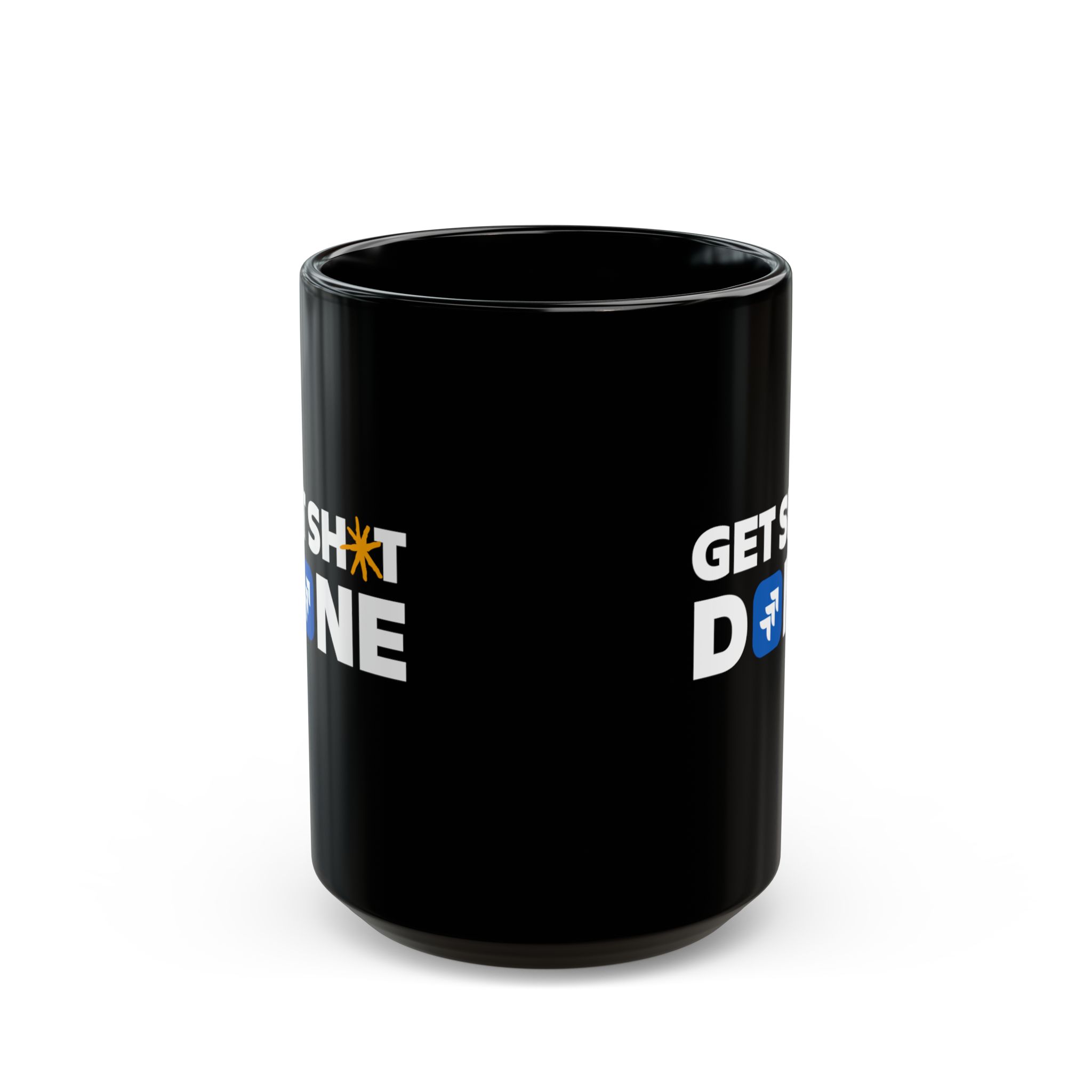 Get Sh*t Done Mug (15oz)